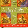 Wisdom from the Four Agreements - Mini Book