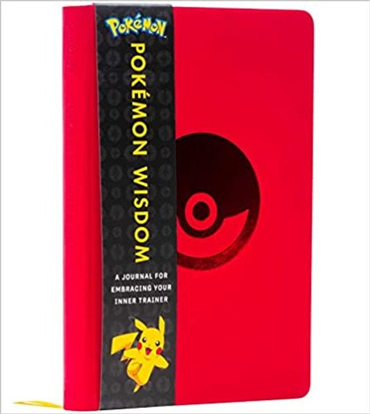 Pokemon Wisdom: A Journal for Embracing Your Inner Trainer