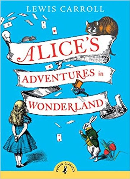 Alice's Adventures in Wonderland - Puffin Classics