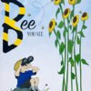 Bee You See, The: An Educational Coloring Book