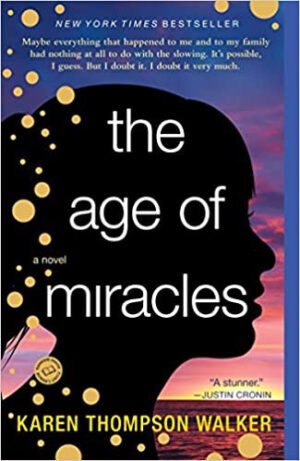 Age of Miracles, The
