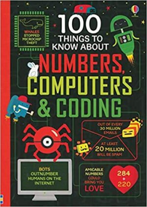 100 Things to Know About Numbers, Computers, and Coding