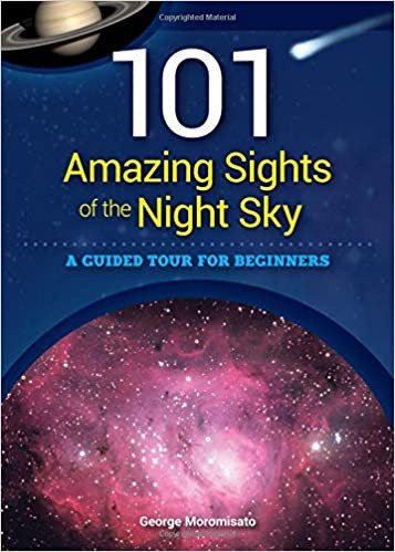 101 Amazing Sights Night Sky