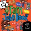 A to Z Farm Joke Book, The